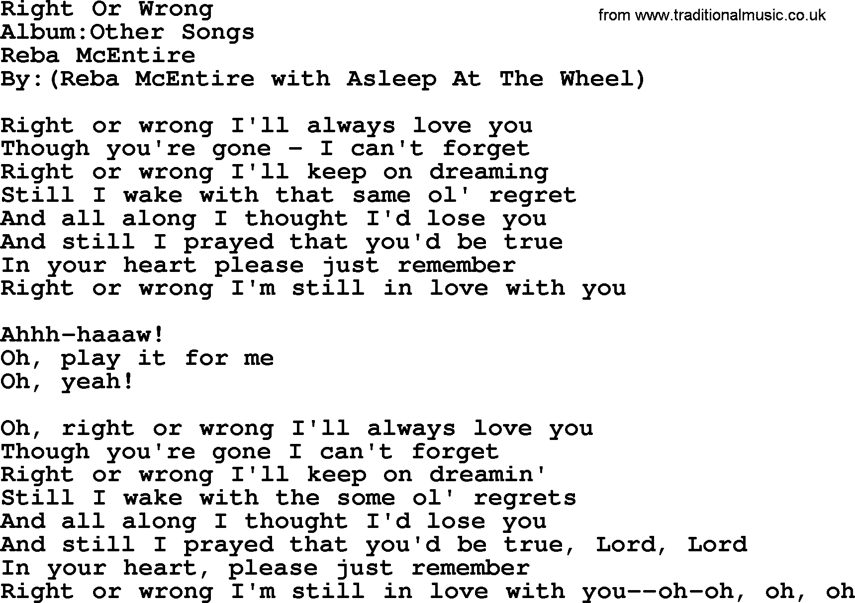 Reba McEntire song: Right Or Wrong lyrics