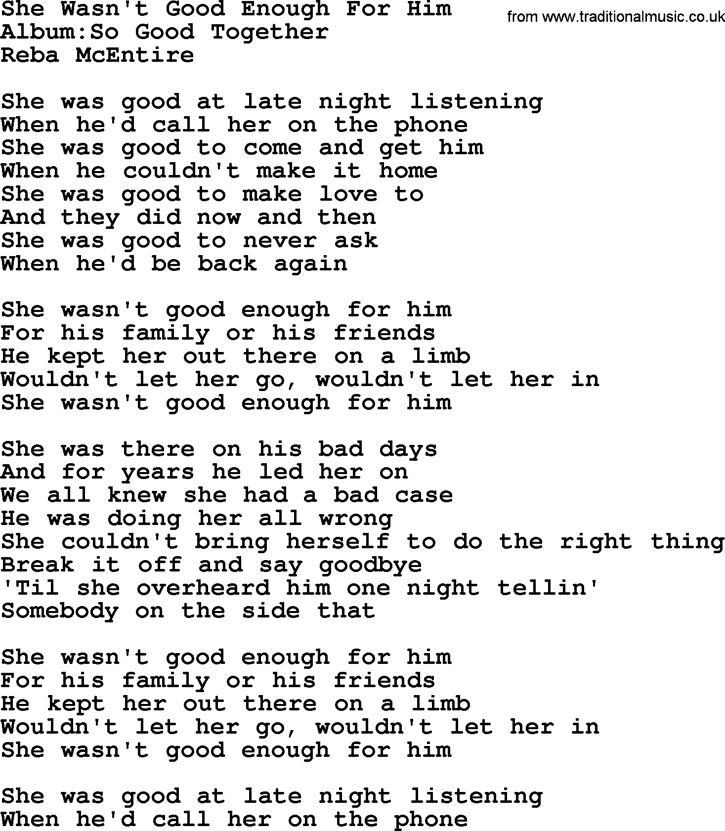 Reba McEntire song: She Wasn't Good Enough For Him lyrics