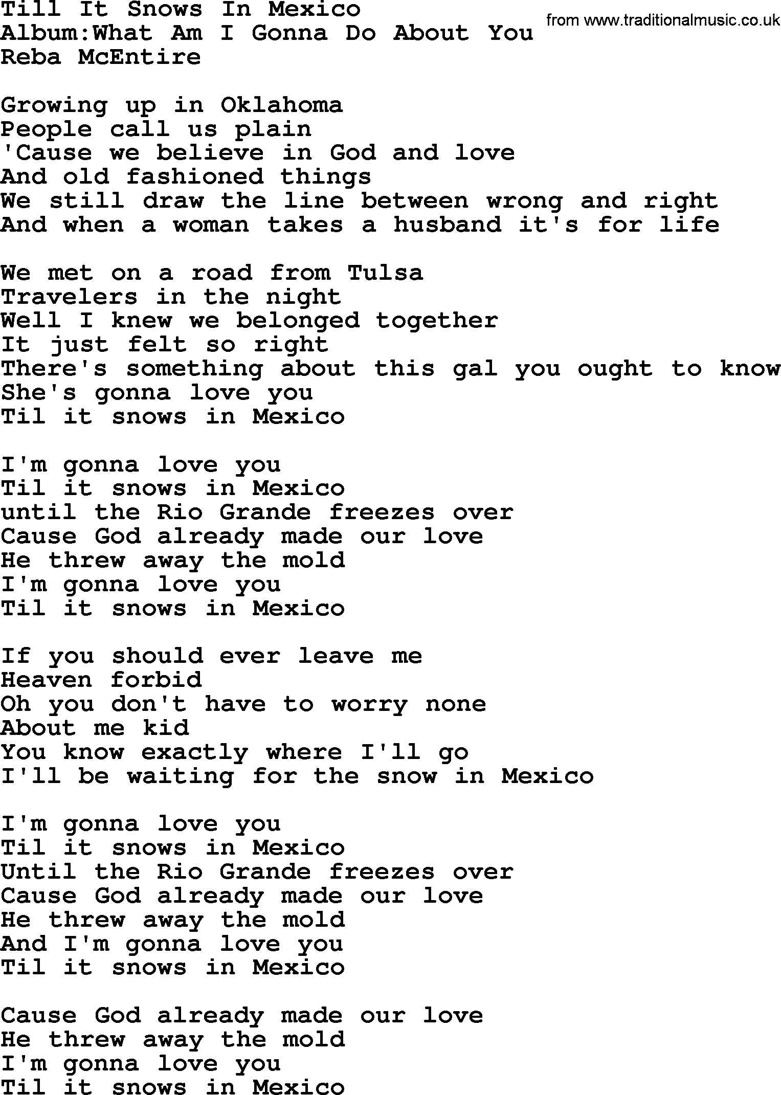 Reba McEntire song: Till It Snows In Mexico lyrics
