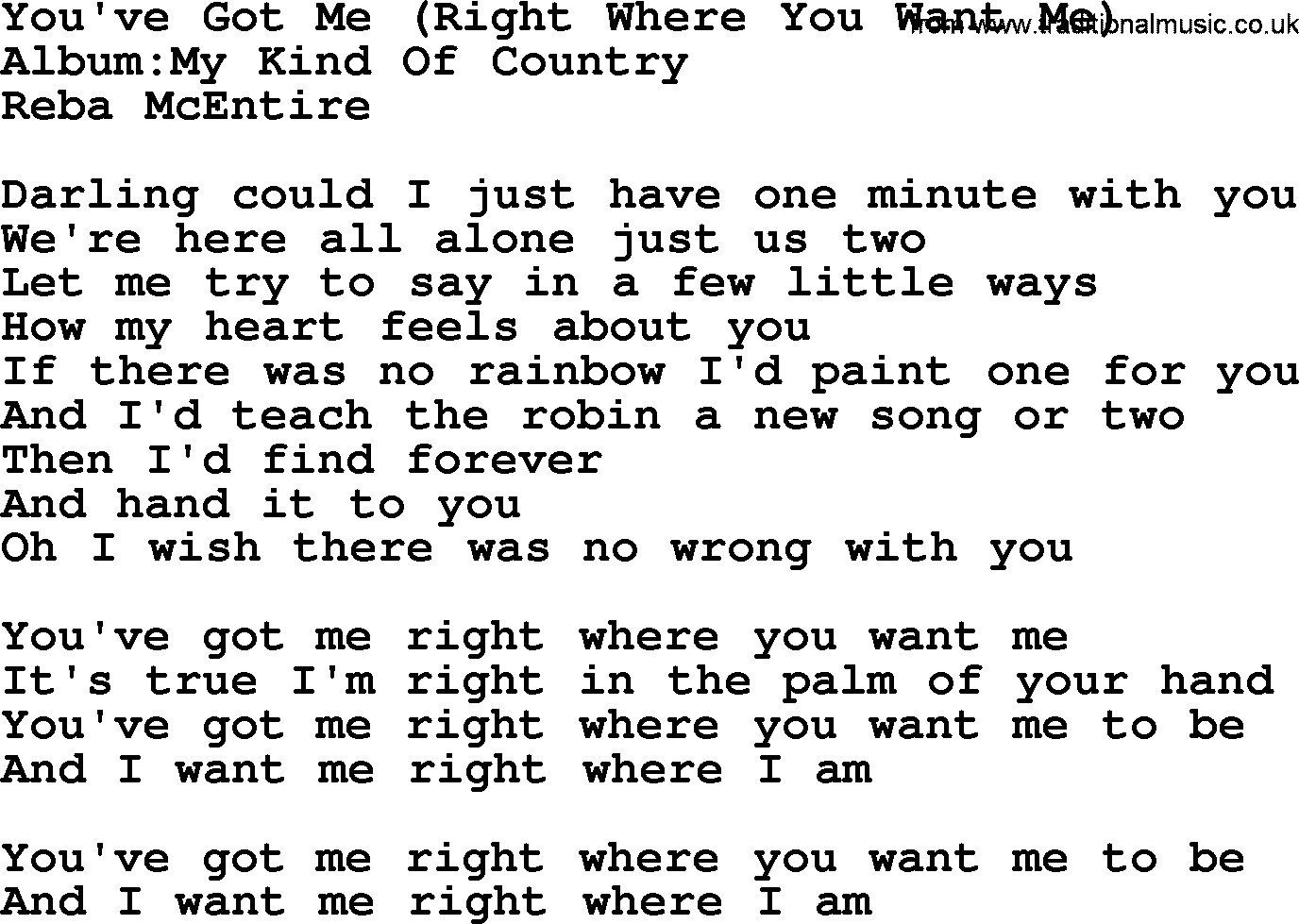 Reba McEntire song: You've Got Me Right Where You Want Me lyrics