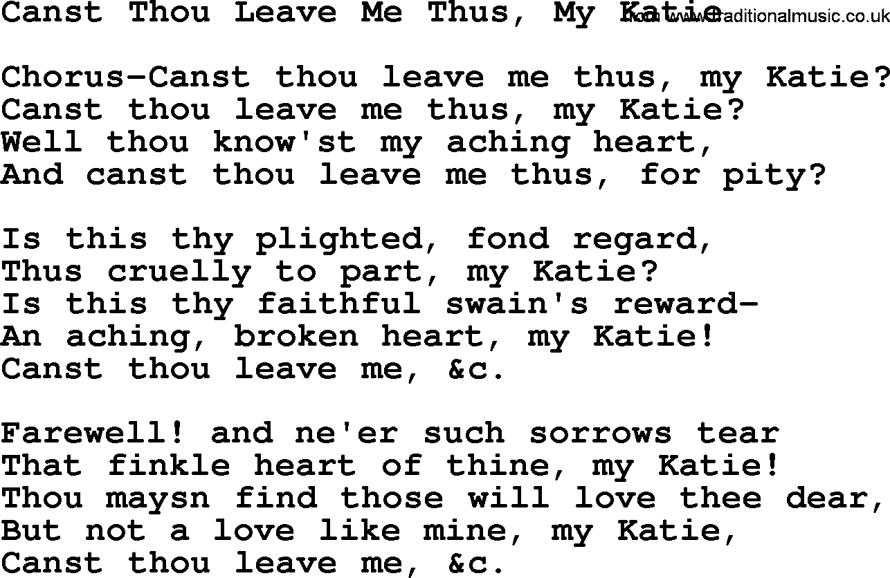 Robert Burns Songs & Lyrics: Canst Thou Leave Me Thus, My Katie