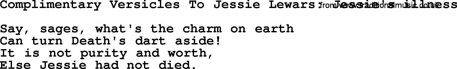 Robert Burns Songs & Lyrics: Complimentary Versicles To Jessie Lewars Jessie's Illness