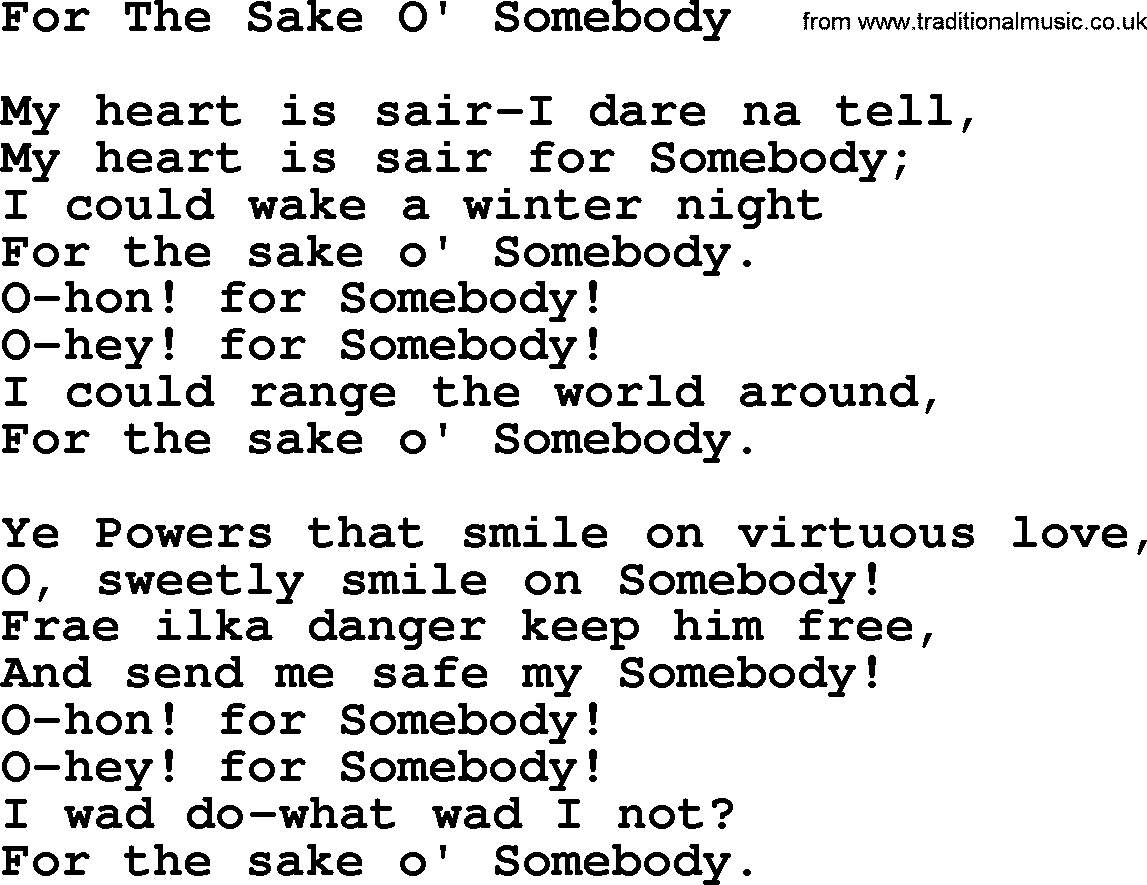 Robert Burns Songs & Lyrics: For The Sake O' Somebody