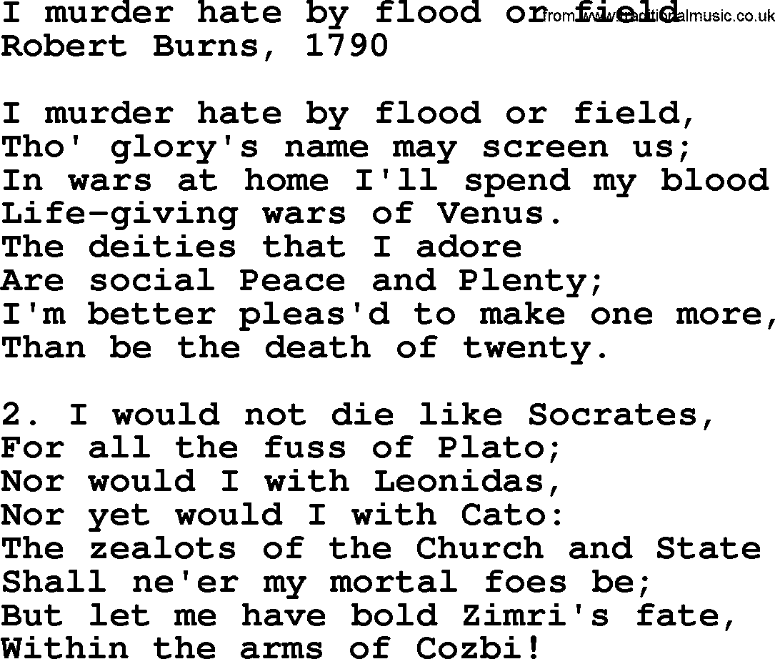 Robert Burns Songs & Lyrics: I Murder Hate By Flood Or Field