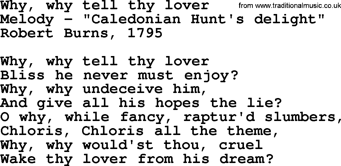 Robert Burns Songs & Lyrics: Why, Why Tell Thy Lover