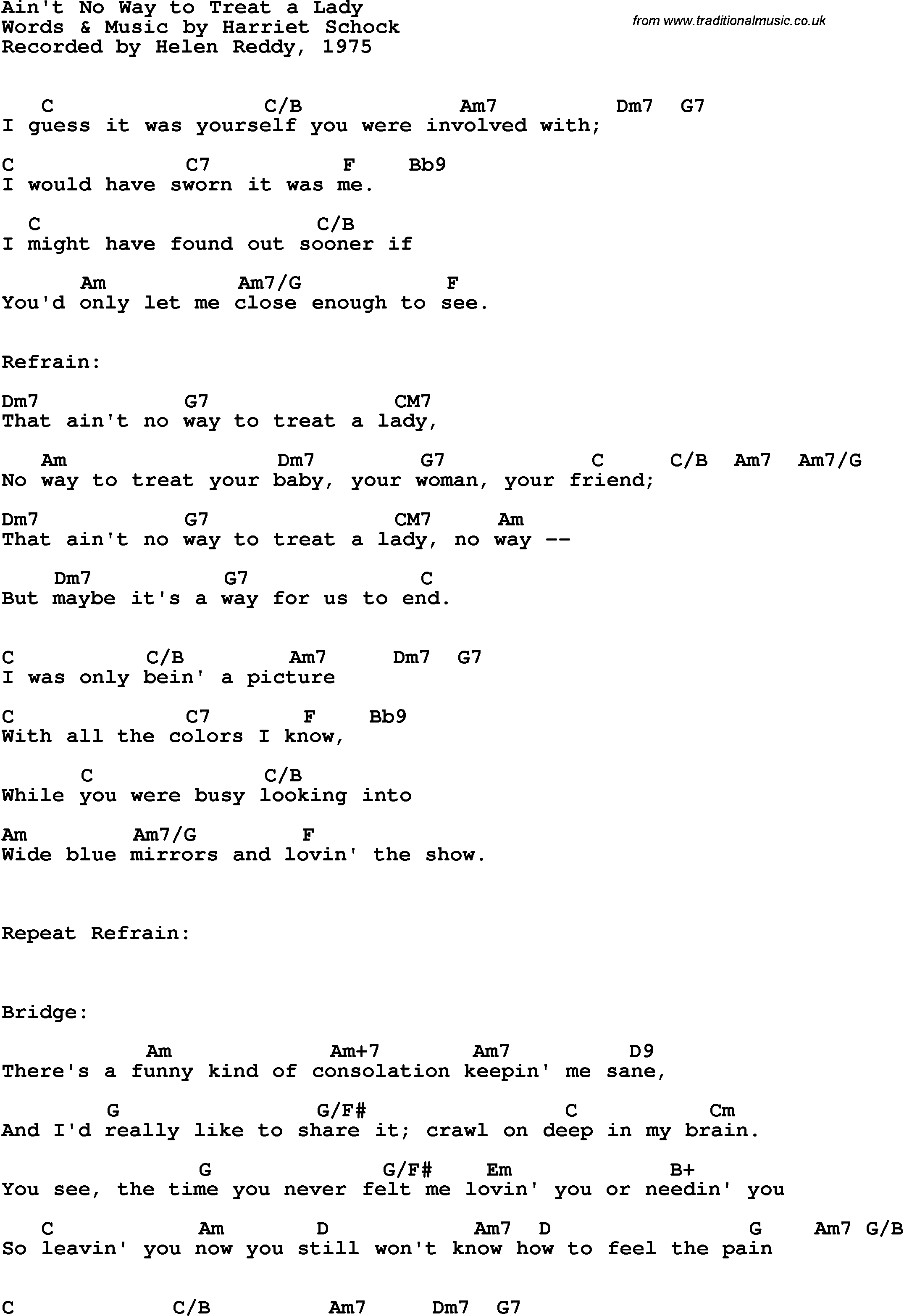 Song Lyrics with guitar chords for Ain't No Way To Treat A Lady - Helen Reddy, 1975