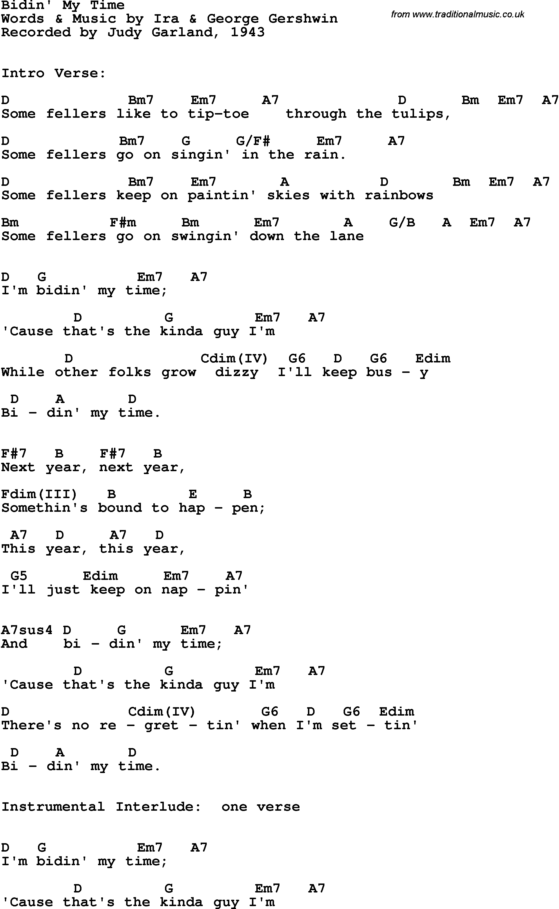 Song Lyrics with guitar chords for Bidin' My Time - Judy Garland, 1943