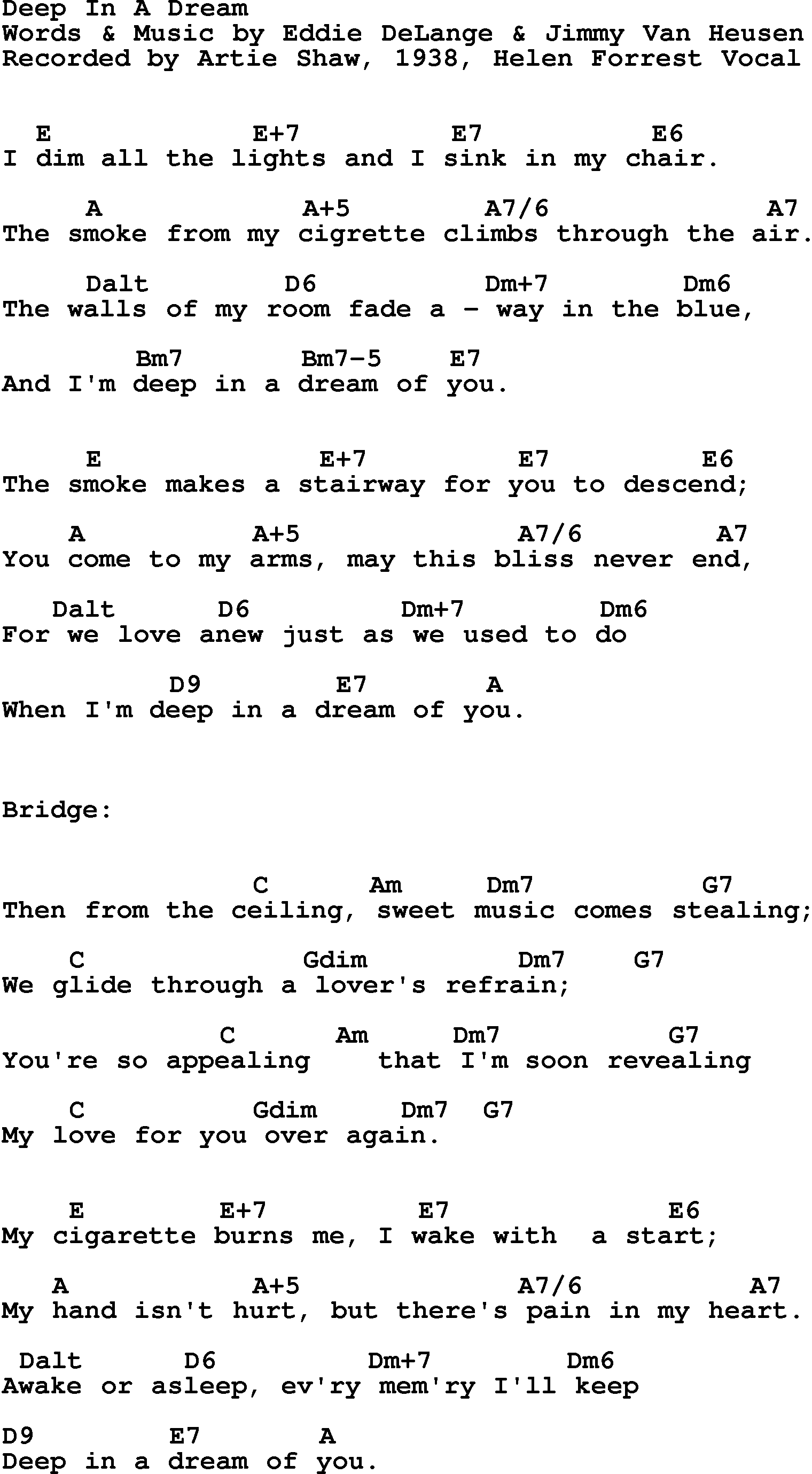 Song Lyrics with guitar chords for Deep In A Dream - Artie Shaw, 1938, Helen Forrest Vocal