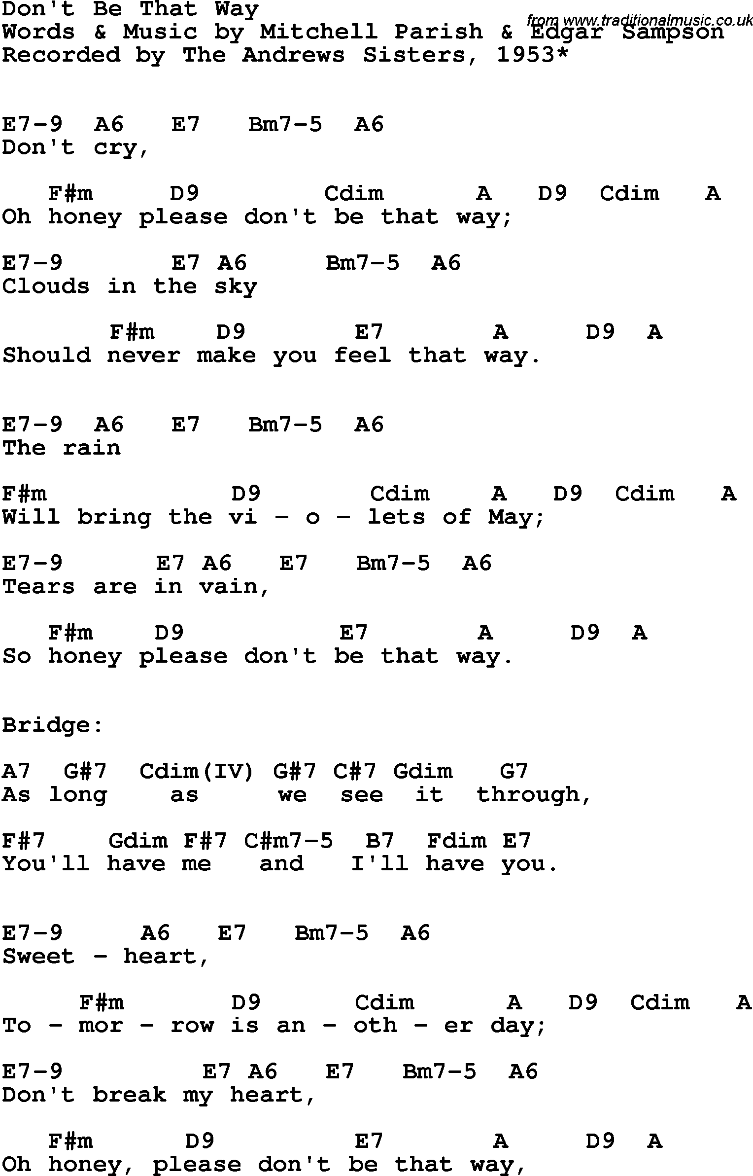 Song Lyrics with guitar chords for Don't Be That Way - The Andrews Sisters, 1953