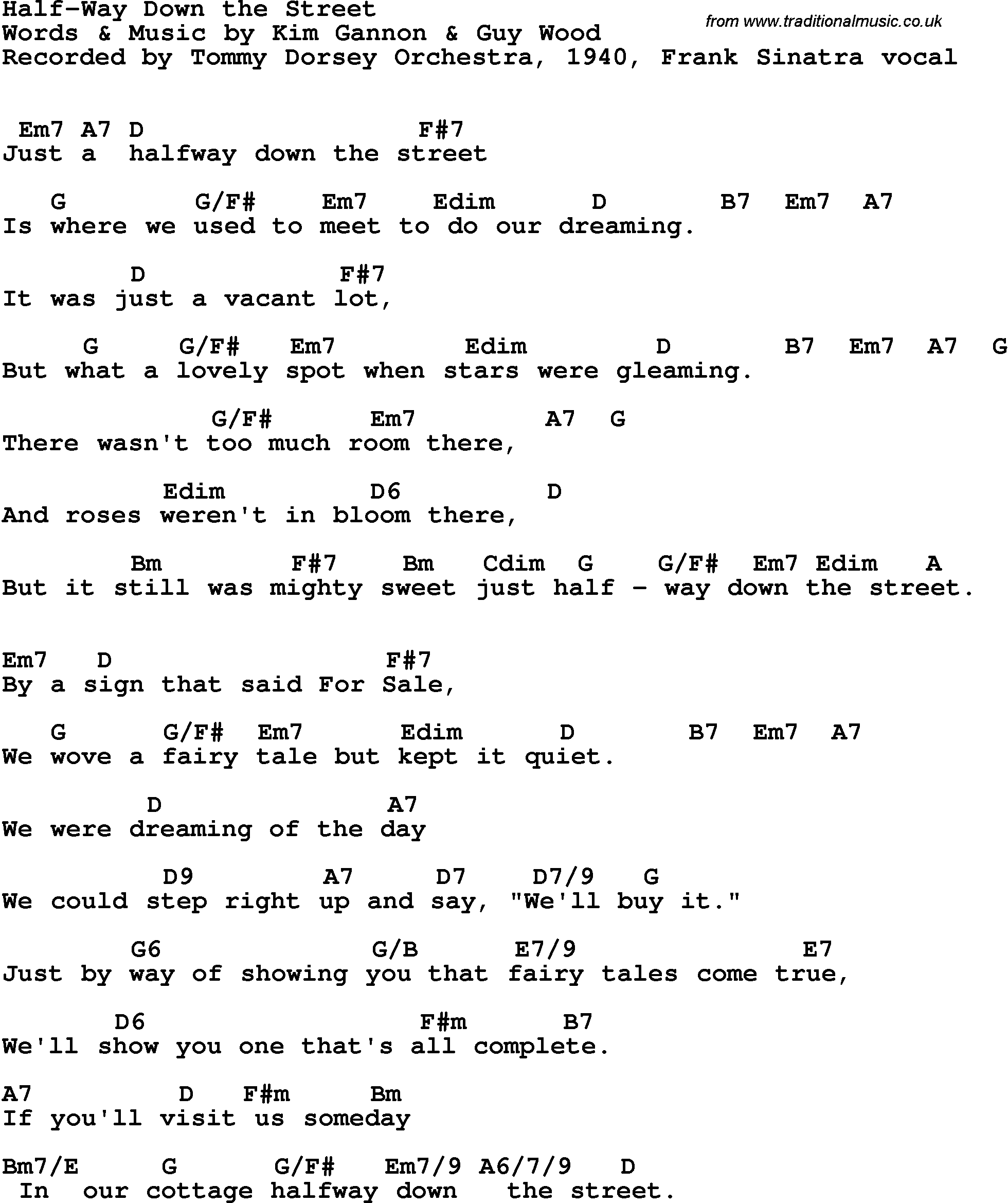 Song Lyrics with guitar chords for Half-way Down The Street - Tommy Dorsey, 1940, Frank Sinatra Vocal
