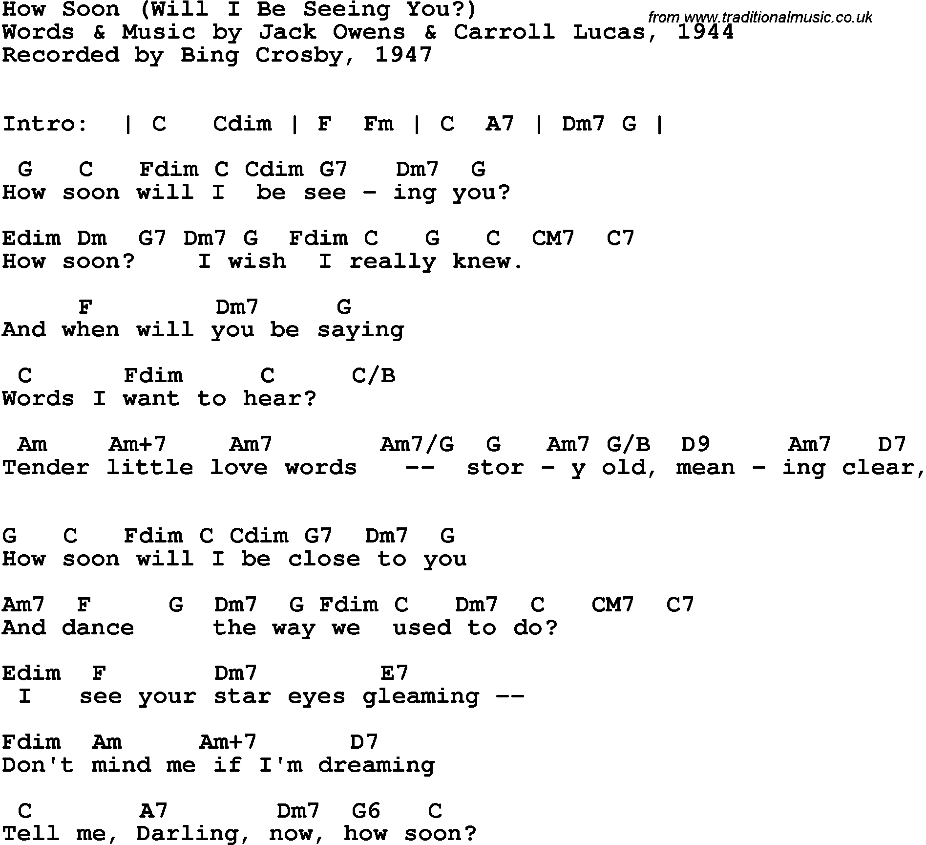 Song Lyrics with guitar chords for How Soon (Will I Be Seeing You) - Bing Crosby, 1947