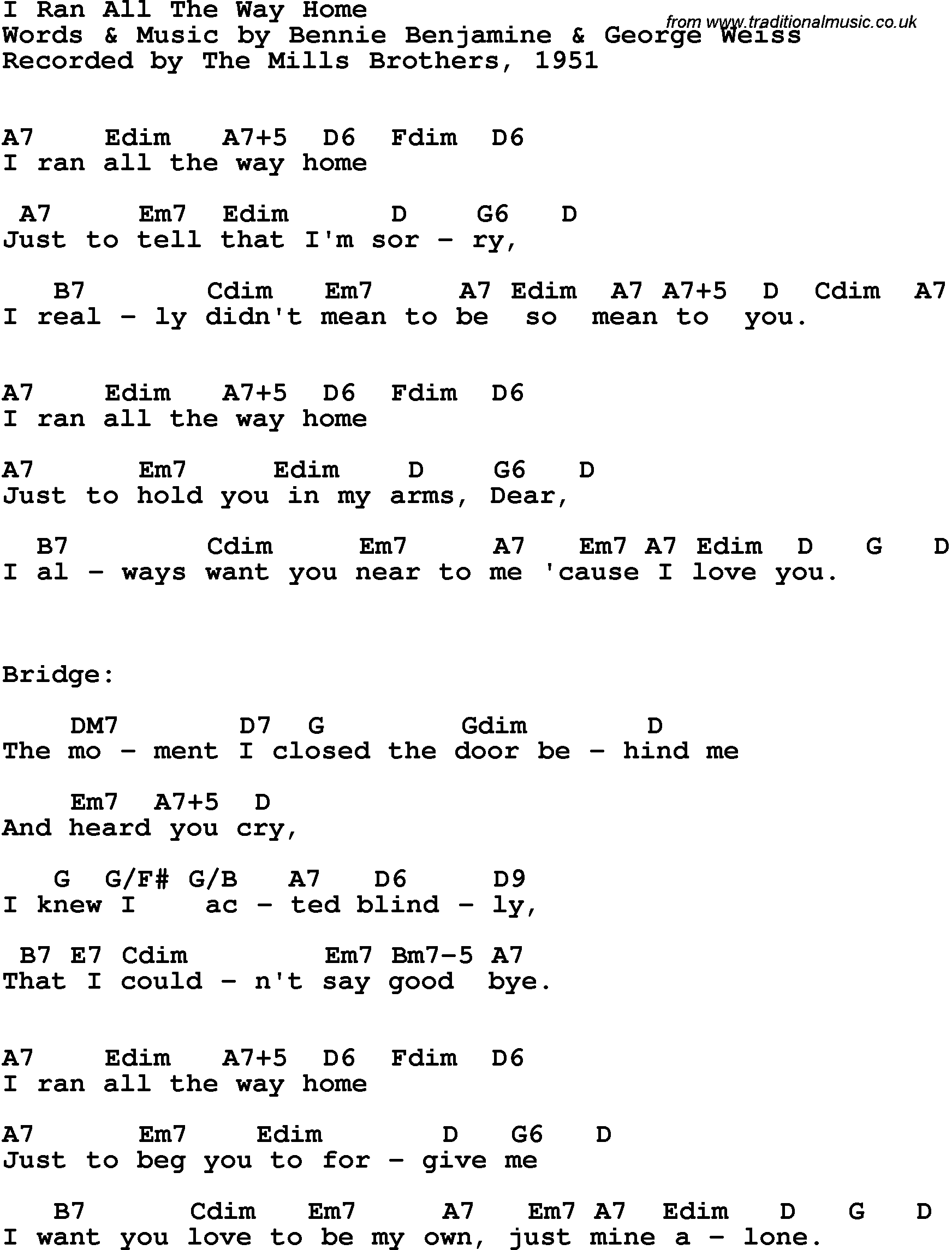Song Lyrics with guitar chords for I Ran All The Way Home - The Mills Brothers, 1951