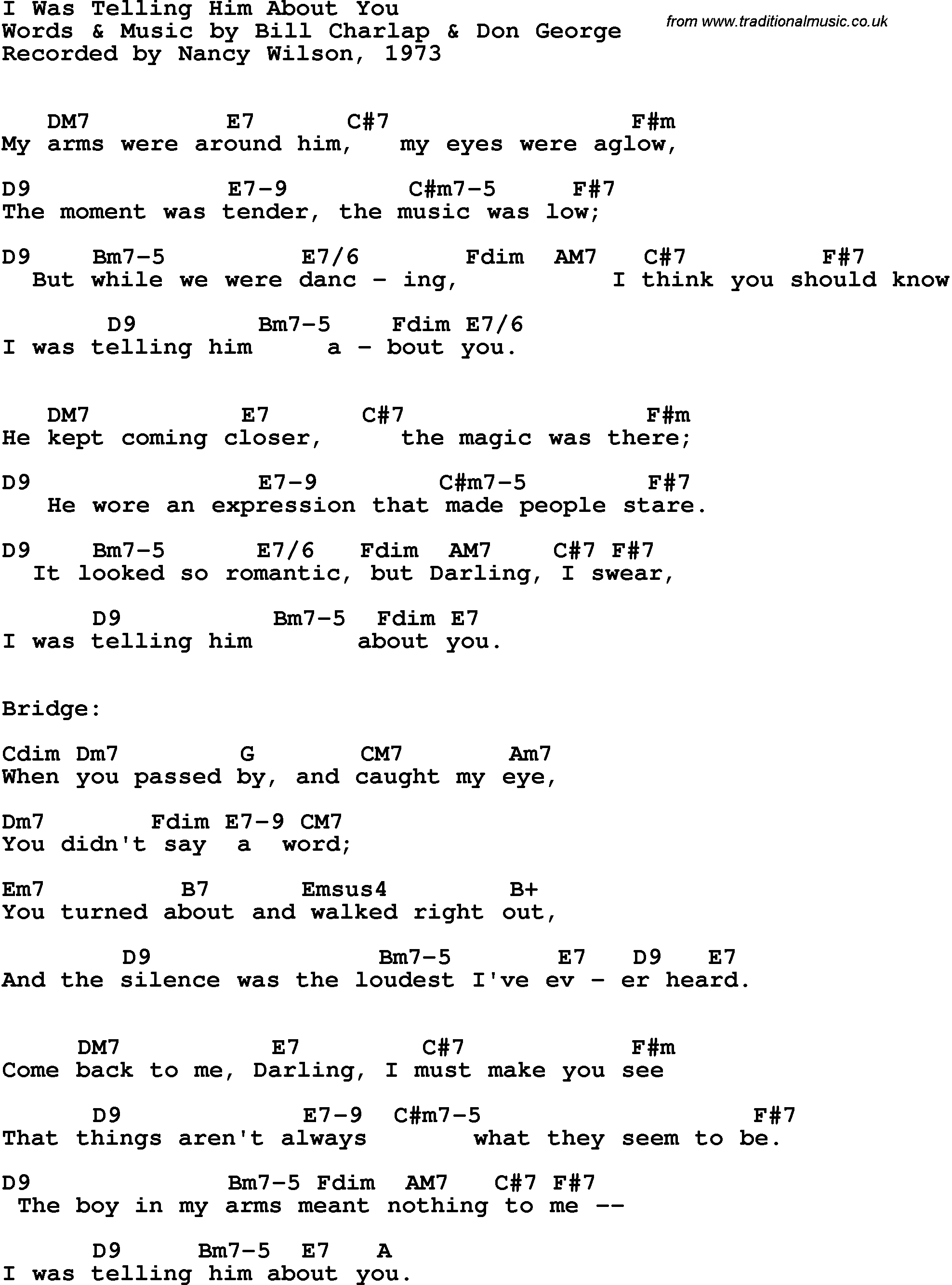 Song Lyrics with guitar chords for I Was Telling Him About You - Nancy Wilson, 1973