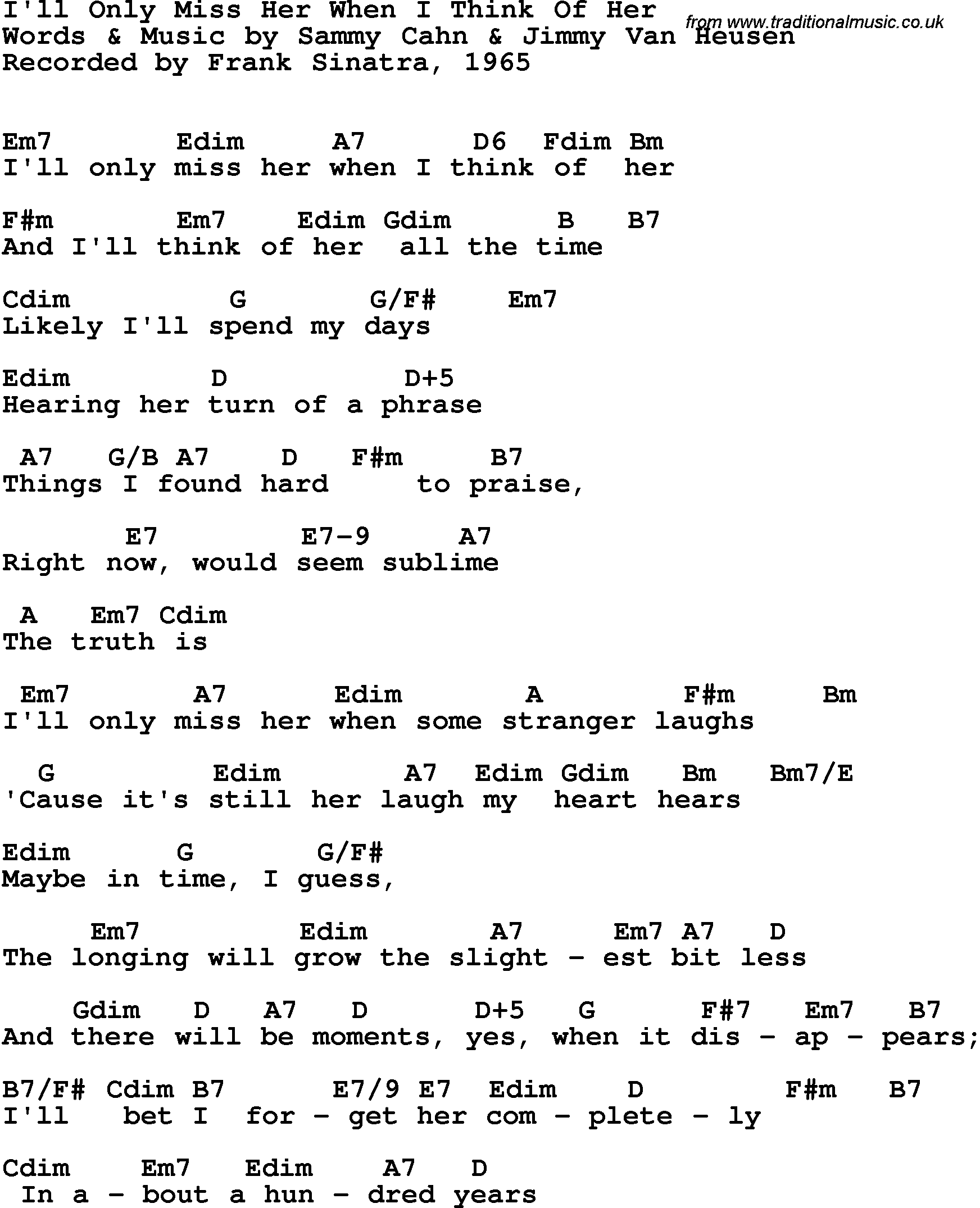 Song Lyrics with guitar chords for I'll Only Miss Her When I Think Of Her - Frank Sinatra,  1965