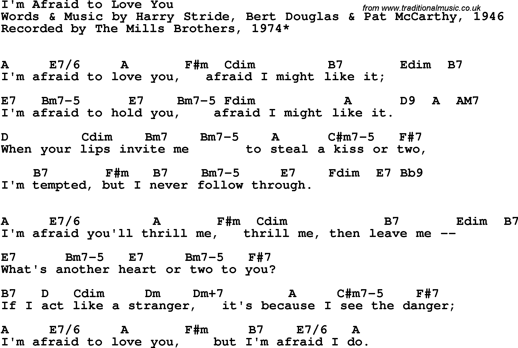 Song Lyrics with guitar chords for I'm Afraid To Love You - The Mills Brothers, 1974