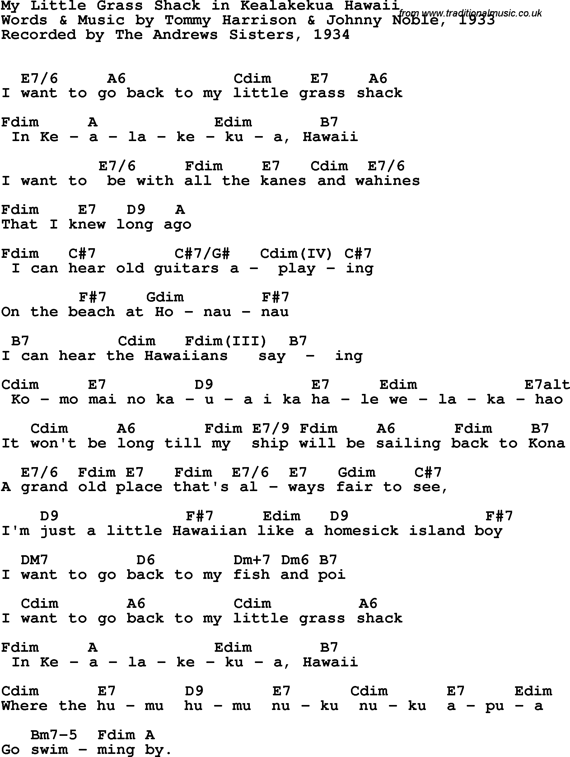 Song Lyrics with guitar chords for My Little Grass Shack - The Andrews Sisters, 1934