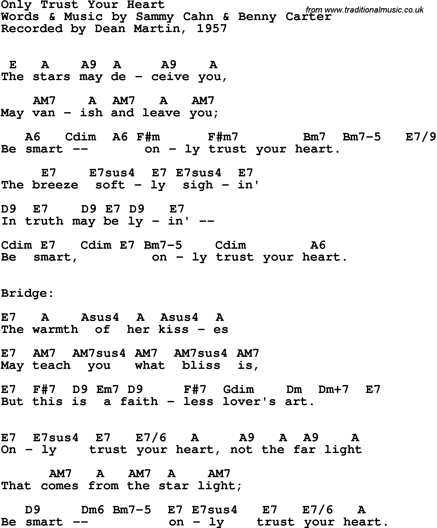 Song Lyrics with guitar chords for Only Trust Your Heart - Dean Martin, 1957