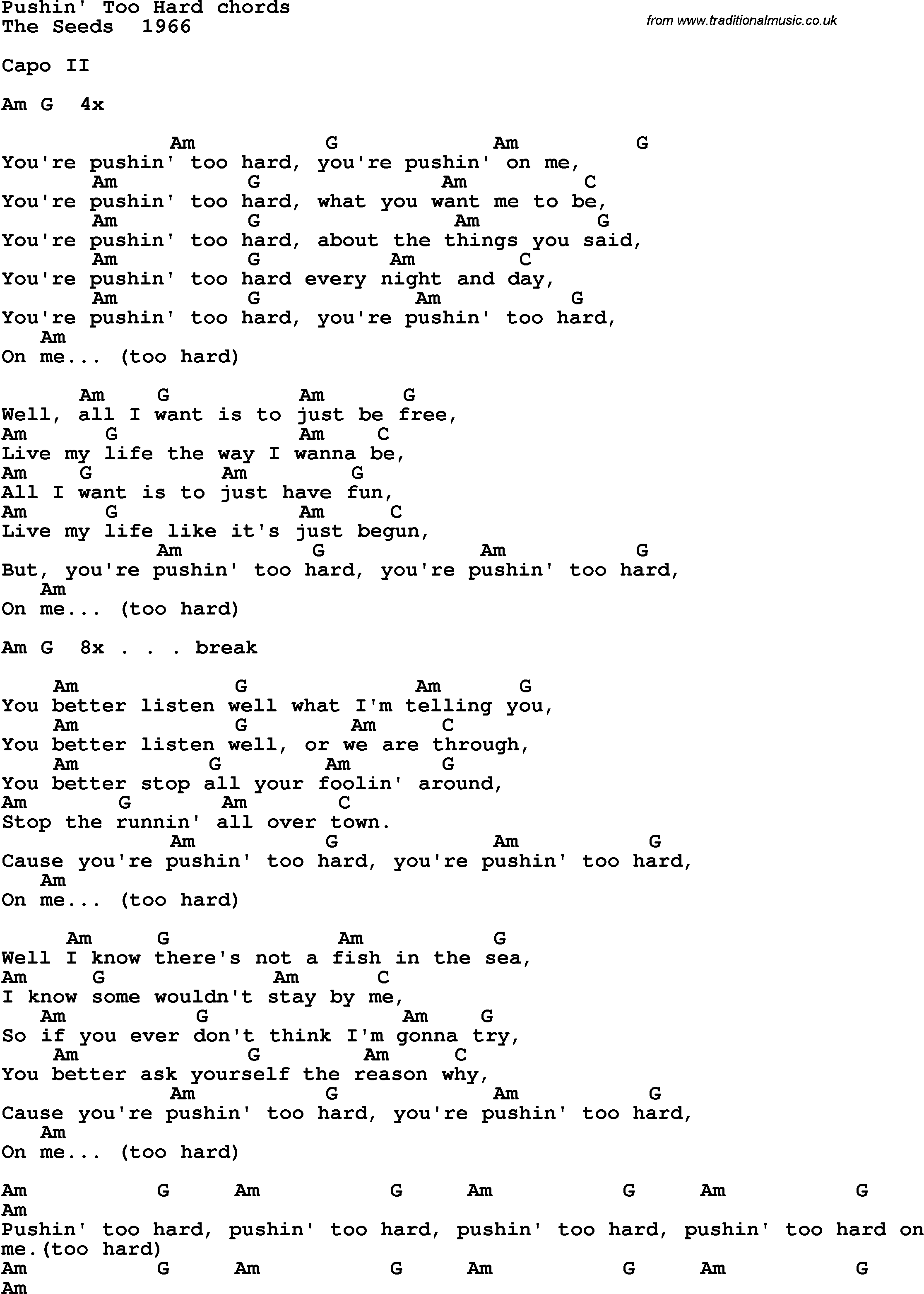 Song Lyrics with guitar chords for Pushin' Too Hard