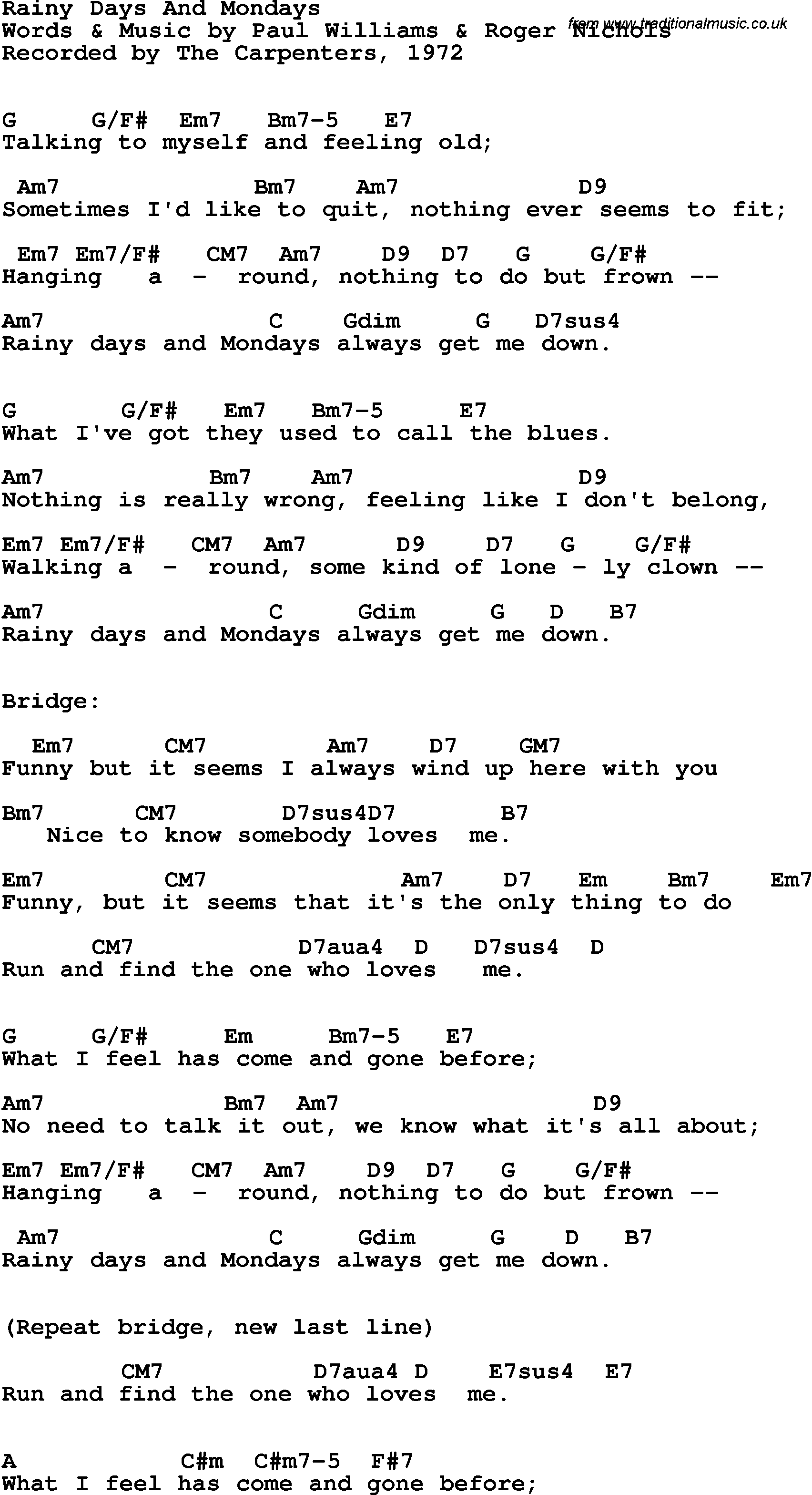 Song Lyrics with guitar chords for Rainy Days And Mondays - The Carpenters, 1972