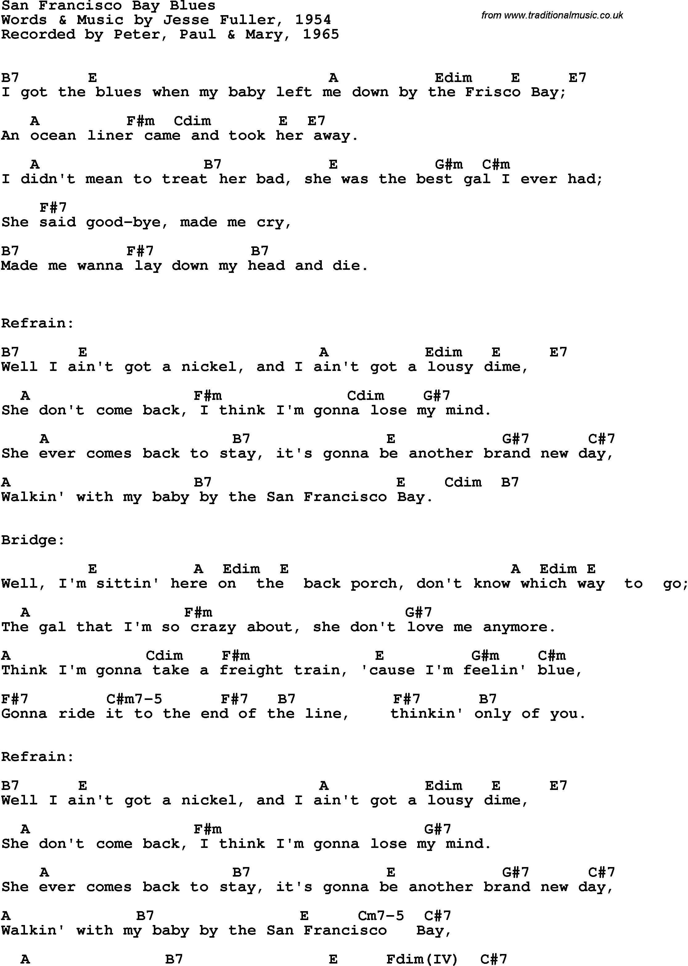 Song Lyrics with guitar chords for San Francisco Bay Blues - Peter, Paul & Mary, 1965