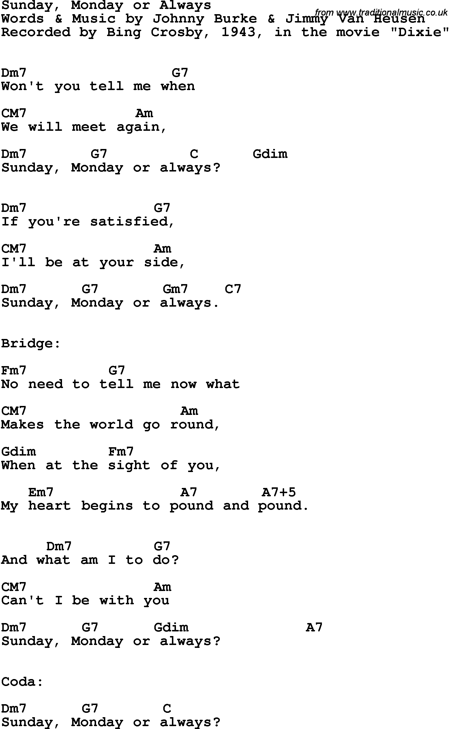Song Lyrics with guitar chords for Sunday, Monday Or Always - Bing Crosby, 1943