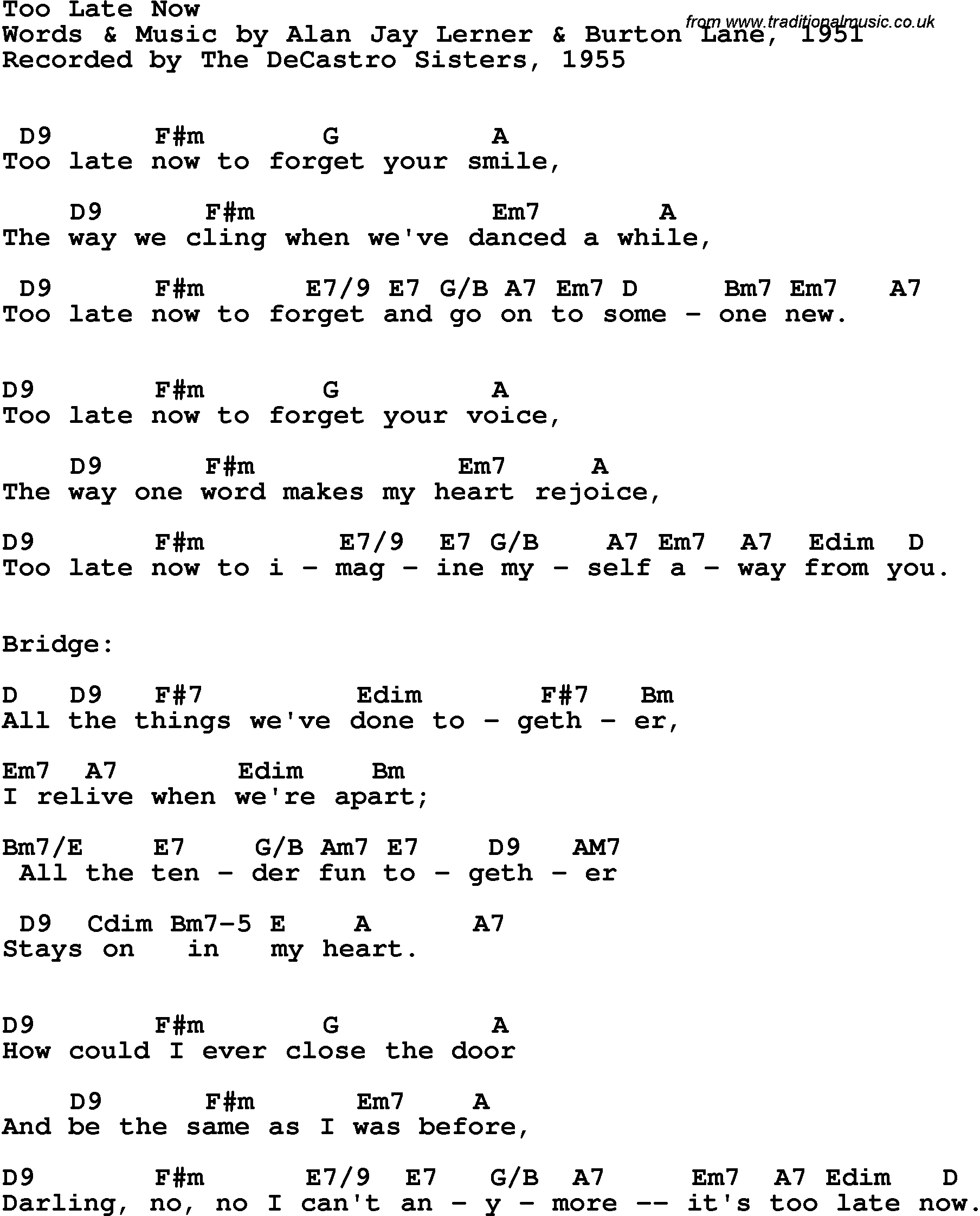 Song Lyrics with guitar chords for Too Late Now - The Decastro Sisters, 1955