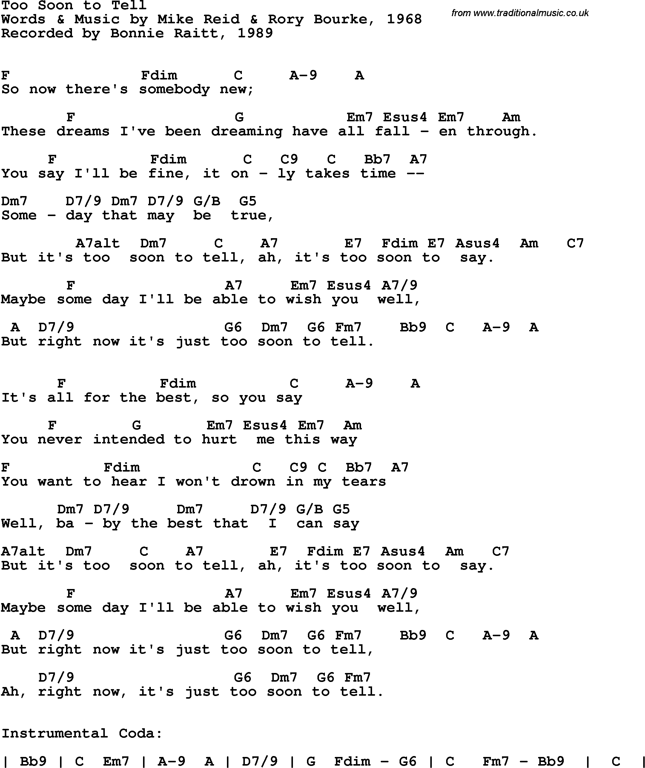 Song Lyrics with guitar chords for Too Soon To Tell -  Bonnie Raitt, 1989