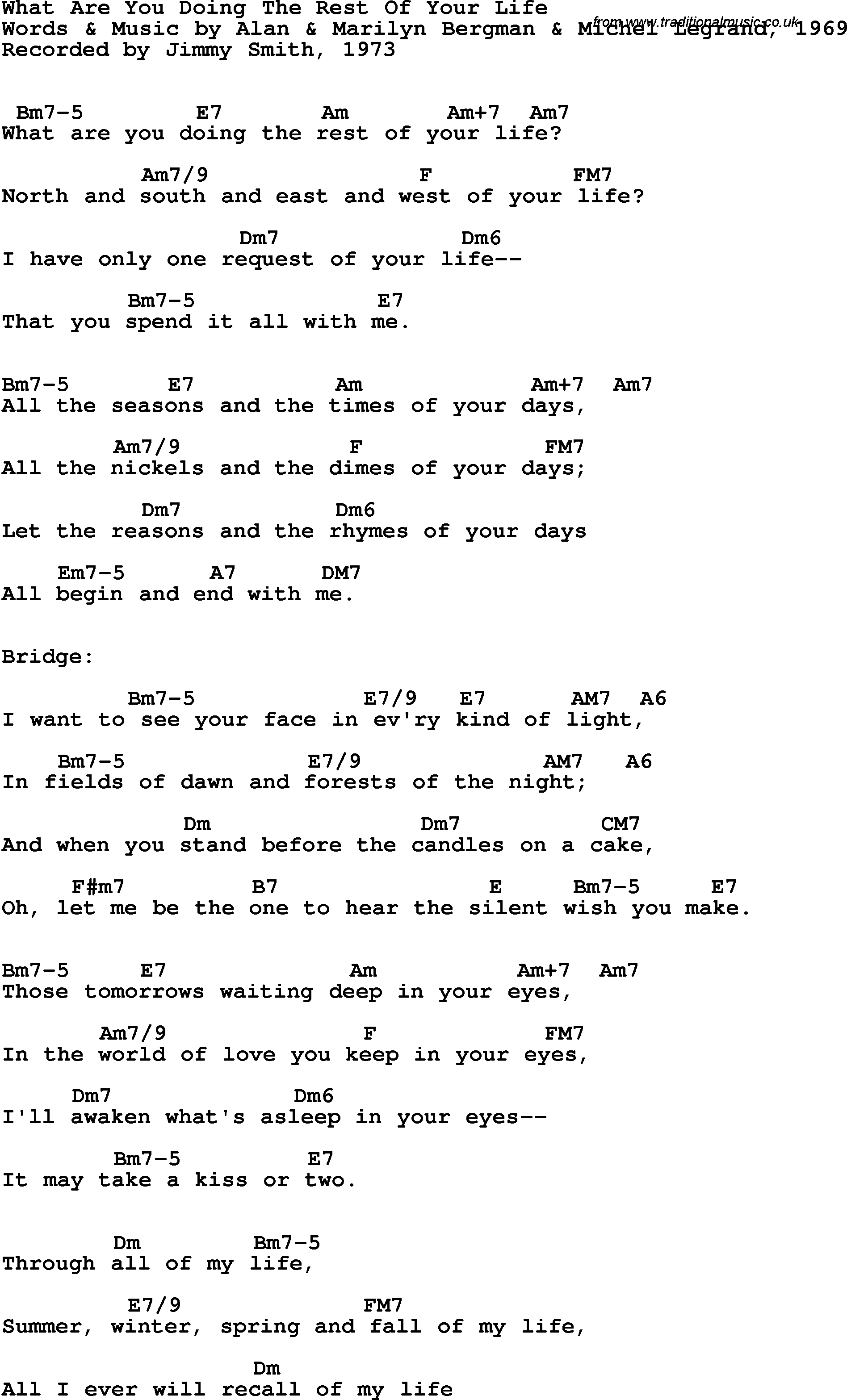 Song Lyrics with guitar chords for What Are You Doing The Rest Of Your Life - Jimmy Smith, 1973