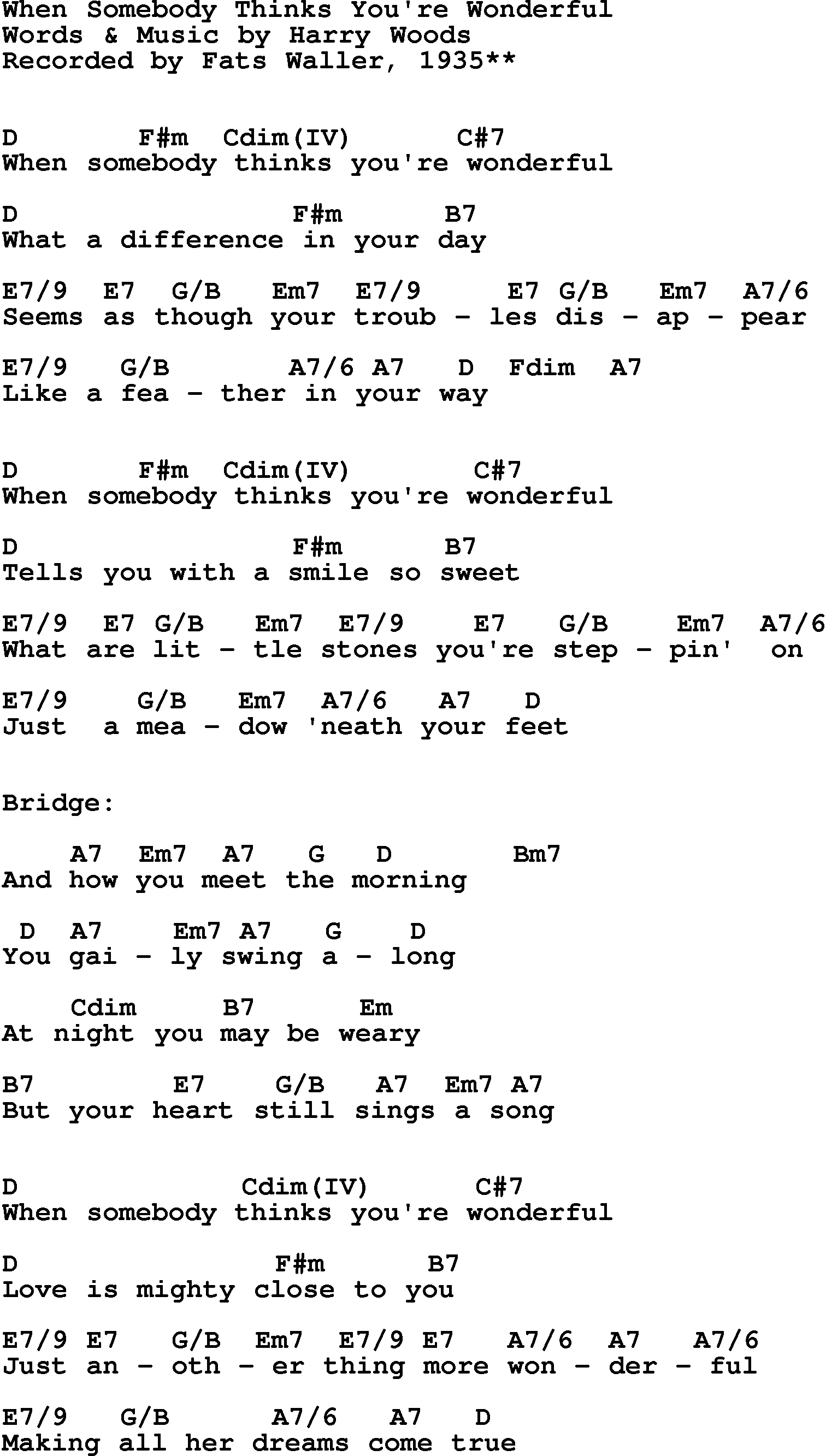 Song Lyrics with guitar chords for When Somebody Thinks You're Wonderful - Fats Waller, 1935