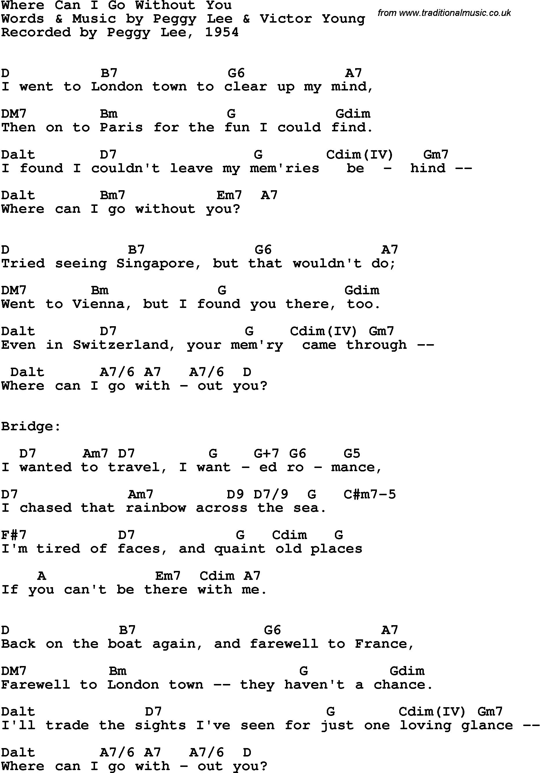 Song Lyrics with guitar chords for Where Can I Go Without You - Peggy Lee, 1954