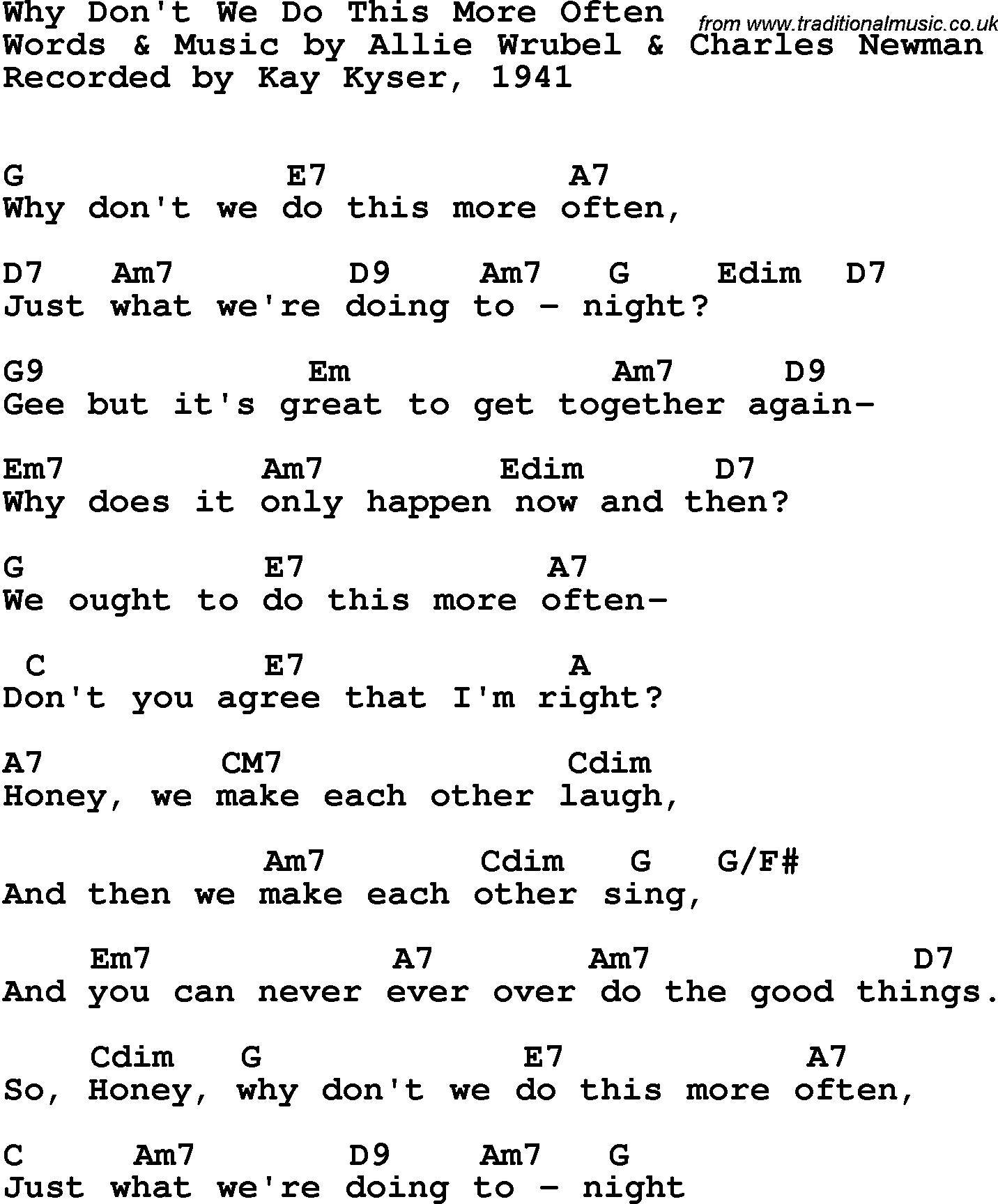Song Lyrics with guitar chords for Why Don't We Do This More Often - Kay Kyser, 1941