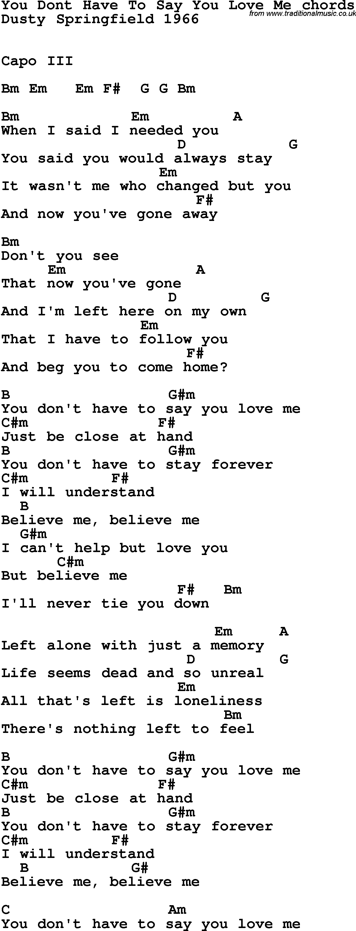 Song Lyrics with guitar chords for You Don't Have To Say You Love Me
