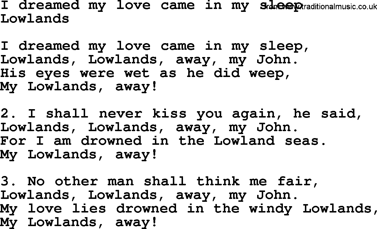 Sea Song or Shantie: I Dreamed My Love Came In My Sleep, lyrics