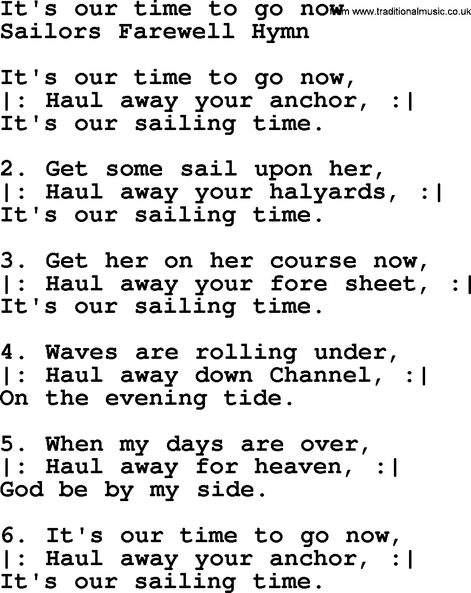 Sea Song or Shantie: Its Our Time To Go Now, lyrics