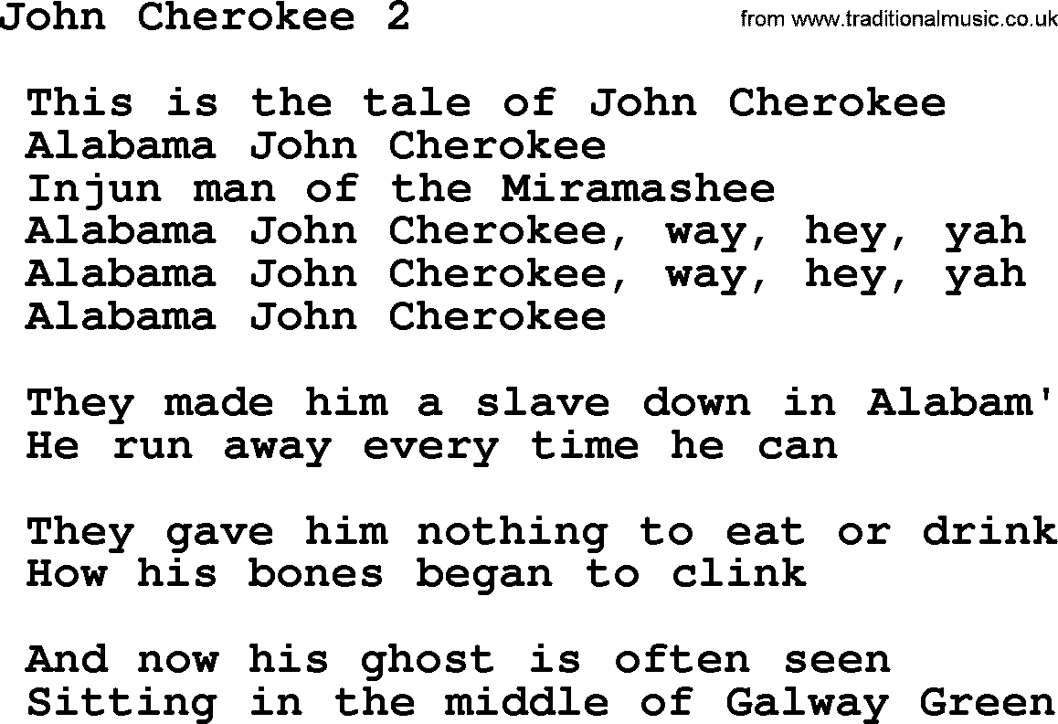 Sea Song or Shantie: John Cherokee 2, lyrics