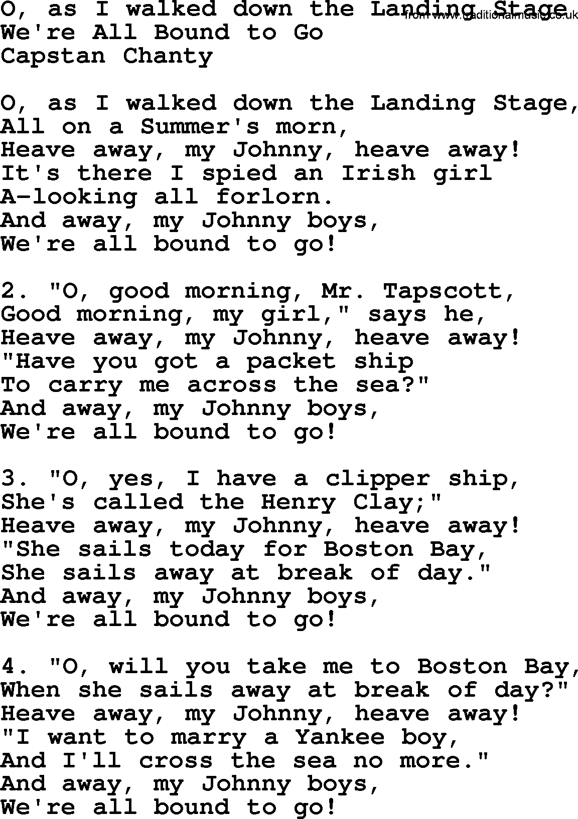 Sea Song or Shantie: O As I Walked Down The Landing Stage, lyrics