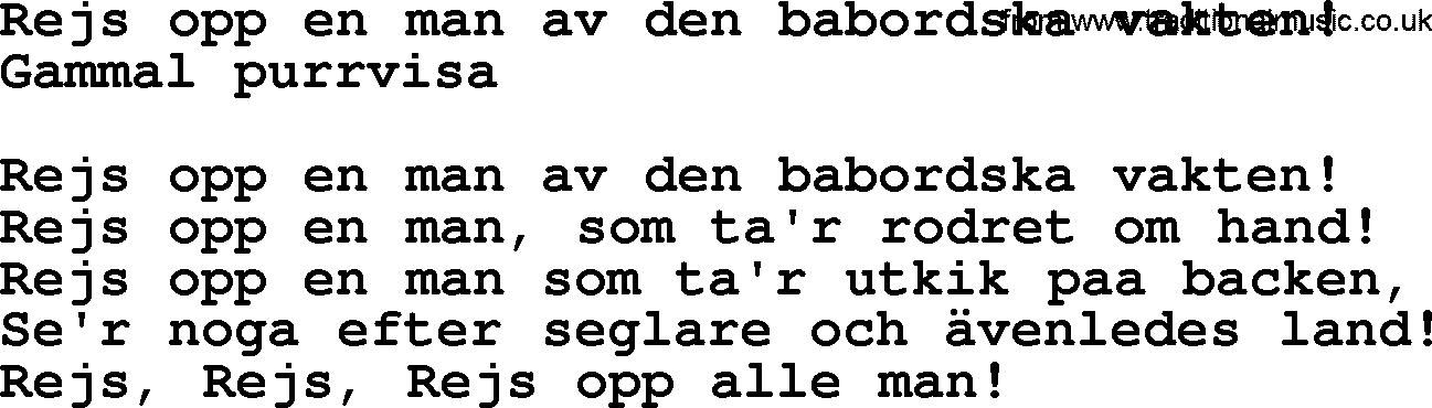 Sea Song or Shantie: Rejs Opp En Man Av Den Babordska Vakten, lyrics