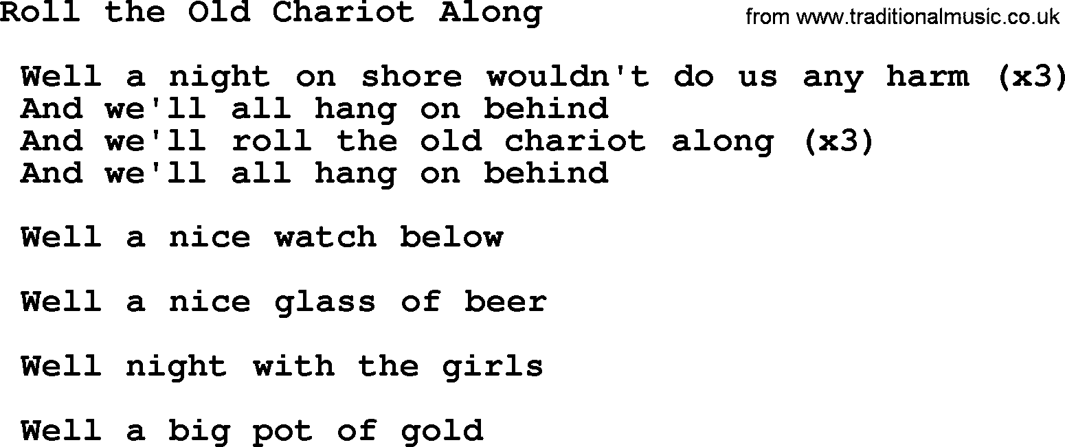 Sea Song or Shantie: Roll The Old Chariot Along, lyrics
