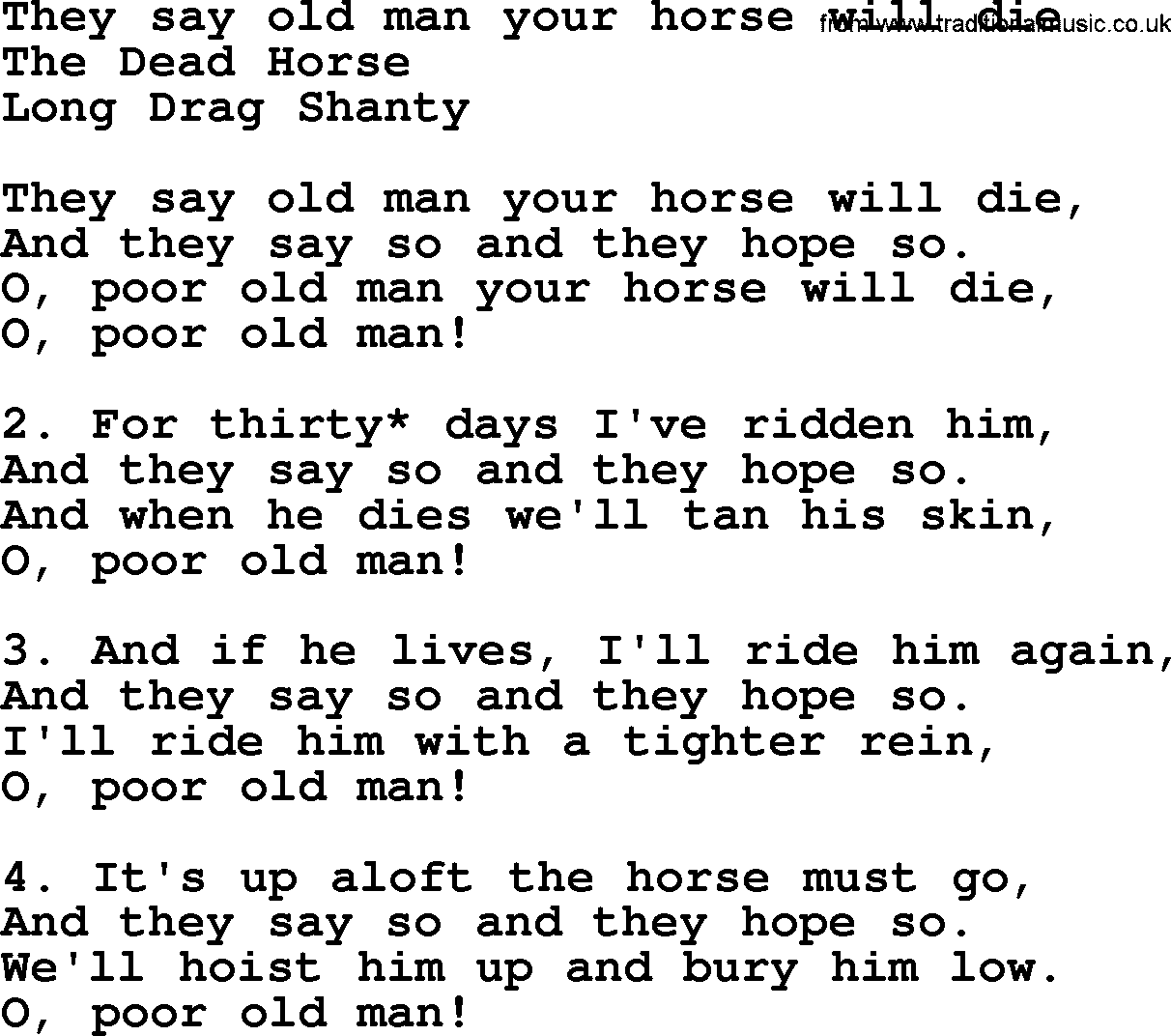 Sea Song or Shantie: They Say Old Man Your Horse Will Die, lyrics