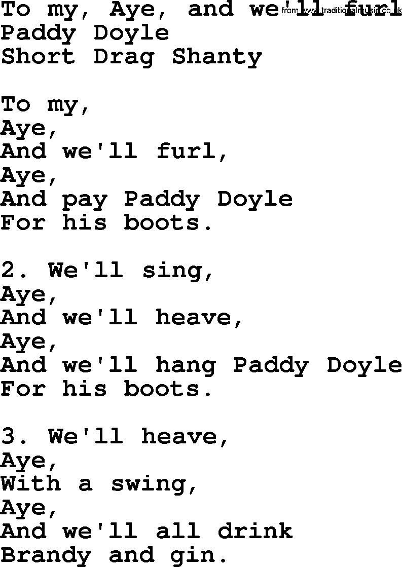 Sea Song or Shantie: To My Aye And Well Furl, lyrics
