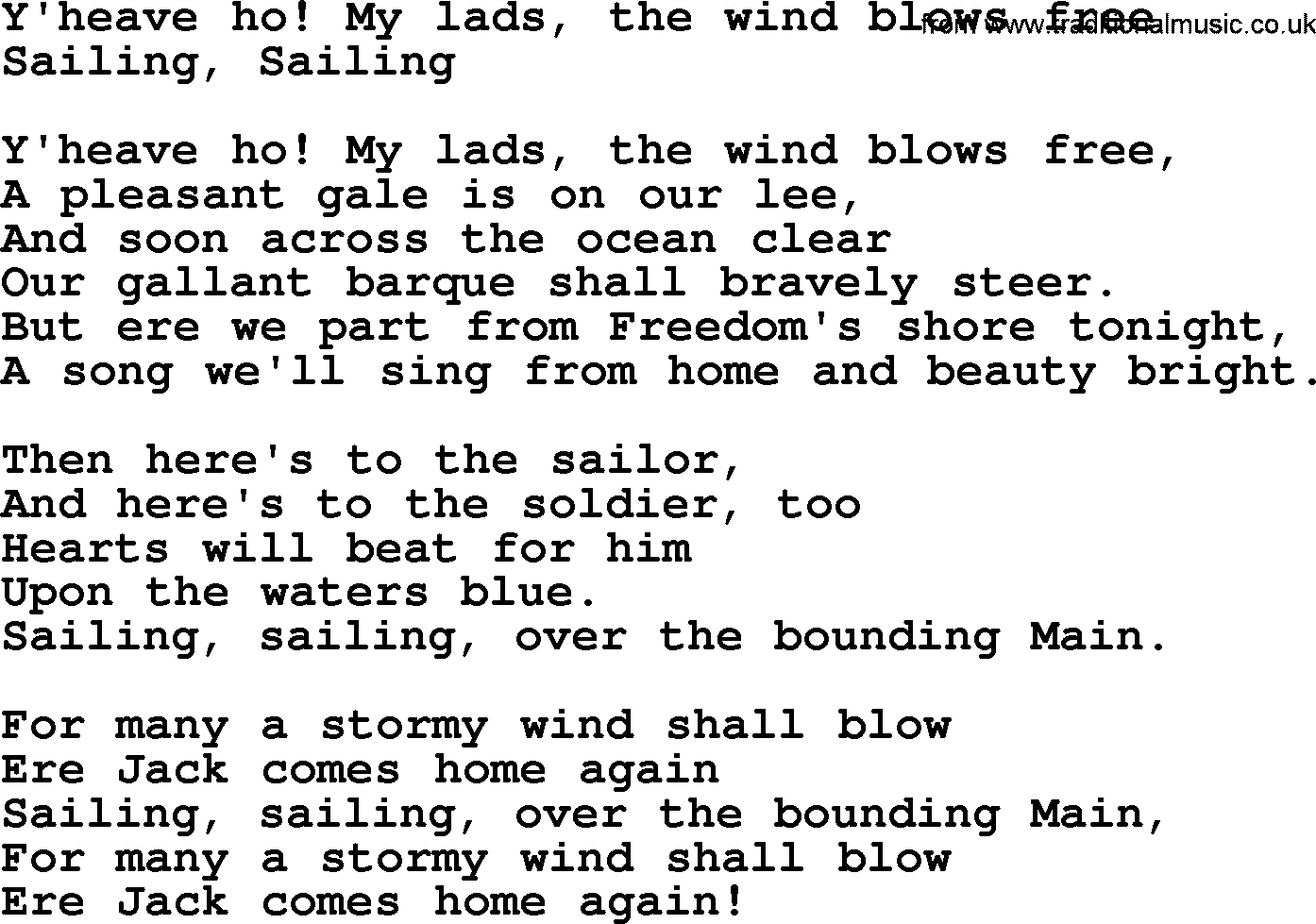 Sea Song or Shantie: Yheave Ho My Lads The Wind Blows Free, lyrics