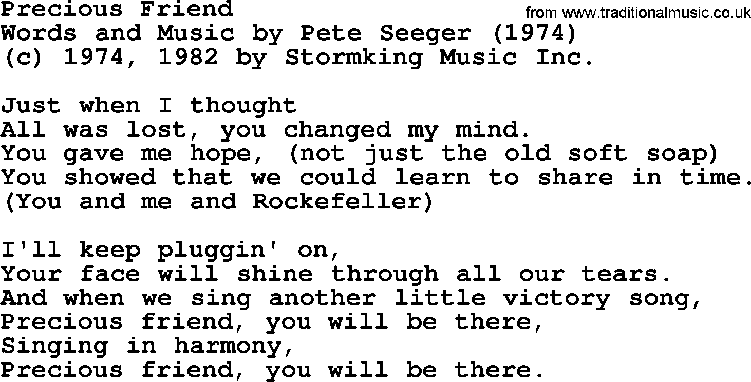 Pete Seeger song Precious Friend-Pete-Seeger.txt lyrics