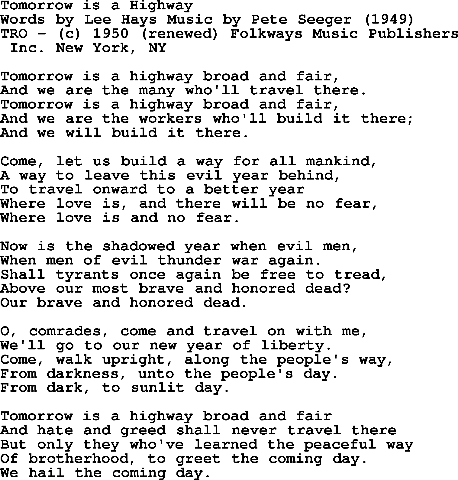 Pete Seeger song Tomorrow is a Highway-Pete-Seeger.txt lyrics