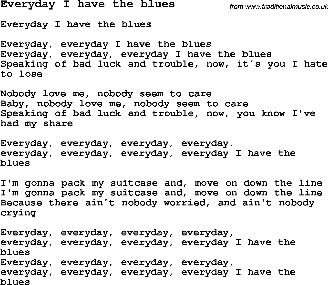 Skiffle Song Lyrics for Everyday I Have The Blues.