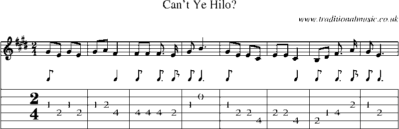 Guitar Tab and Sheet Music for Can't Ye Hilo?