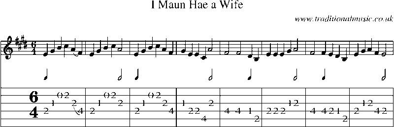Guitar Tab and Sheet Music for I Maun Hae A Wife