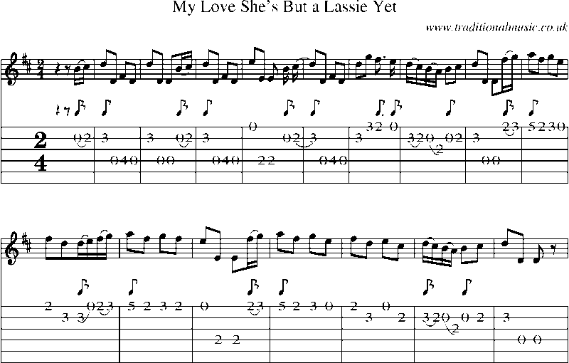 Guitar Tab and Sheet Music for My Love She's But A Lassie Yet