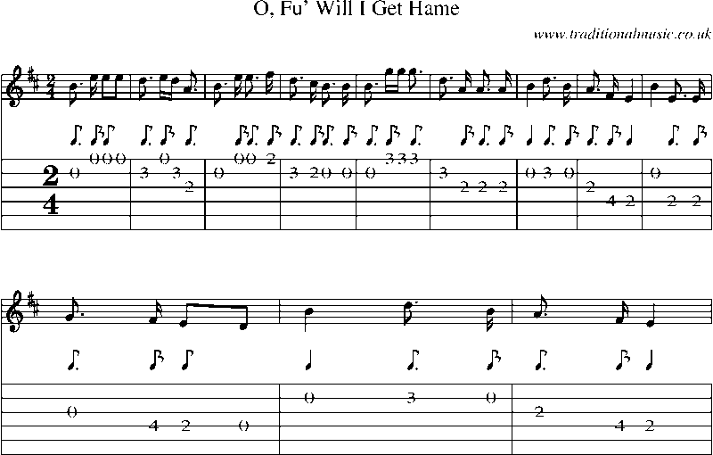 Guitar Tab and Sheet Music for O, Fu' Will I Get Hame