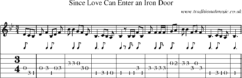 Guitar Tab and Sheet Music for Since Love Can Enter An Iron Door