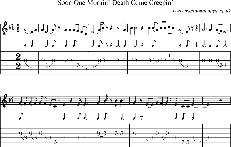 Guitar Tab and Sheet Music for Soon One Mornin' Death Come Creepin'